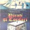 PIRATI SI CORSARI-HORIA MATEI-271733