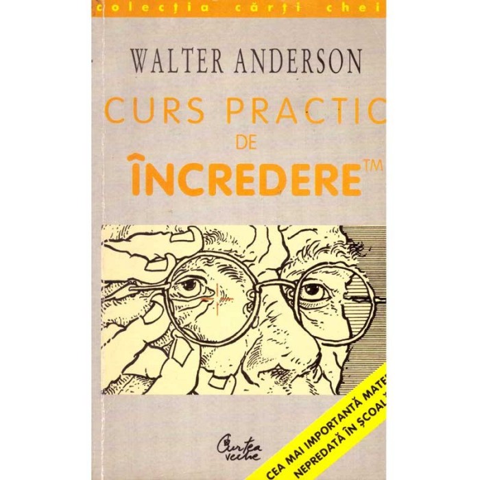 Walter Anderson - Curs practic de incredere. Sapte pasi spre