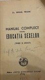1944 &bdquo;Manual complect pentru educația sexelor (tineri și adulți)&rdquo;, de Dr. Mihail Prunk, 406 pag, educatie sexuala, carte reper, colectie, cu istorie