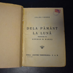 Jules Verne - Dela Pamant la Luna (editie interbelica)