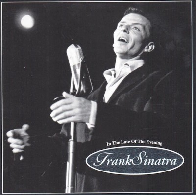 CD Frank Sinatra &amp;ndash; In The Late Of The Evening (EX) foto