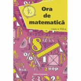 Ora de Matematica Cl VIII-A - Petre Nachila, Nomina
