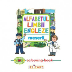 Alfabetul limbii engleze. Meserii - colouring book