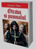 Otrava si pumnalul - Alexandre Dumas - Carte Beletristica Aventura