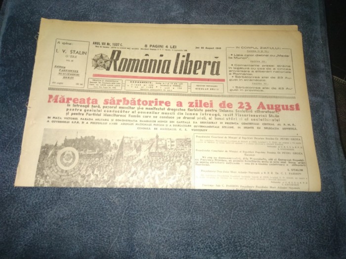 ZIARUL ROMANIA LIBERA 25 AUGUST 1949 SARBATOAREA ZILE DE 23 AUGUST 1949
