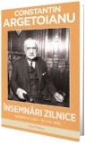 Cumpara ieftin Insemnari Zilnice. Volumul Iv 1 Ianuarie - 30 Iunie 1938, Constantin Argetoianu - Editura Paul Editions