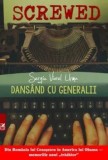 Cumpara ieftin Dansand cu generalii/Sergiu Viorel Urma