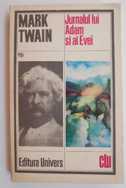 Jurnalul lui Adam si al Evei - Mark Twain