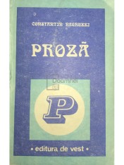Constantin Negruzzi - Proza (Editia: 1992) foto