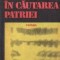 Un soldat in cautarea patriei - roman -
