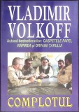 COMPLOTUL-VLADIMIR VOLKOFF-350138