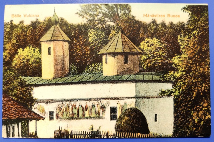 Baile Vulcana - Manastirea Bunea - Dambovita 1925 - printata, circulata, timbre