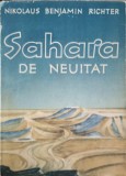 Sahara de Neuitat - Nicolaus Benjamin Richter, 1958, Geografie, Editura Stiintifica, Carte Veche, Romana, 162 Pagini