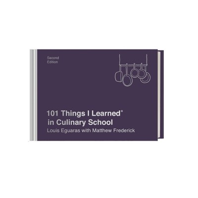 101 Things I Learned(r) in Culinary School (Second Edition) foto