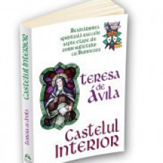 Castelul interior - Desavarsirea spirituala sau cele sapte etape ale unirii