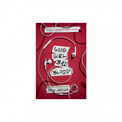 Good Girl, Bad Blood: The Sequel to a Good Girl&amp;#039;s Guide to Murder foto