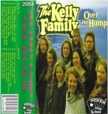 The Kelly Family - Over The Hump, Caseta Audio, Album Muzical, Poker Sound By Roton
