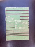 Alexandru Cebuc - Din istoria transportului de calatori in Bucuresti