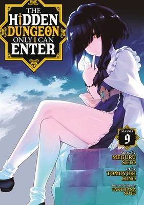 The Hidden Dungeon Only I Can Enter (Manga) Vol. 9 foto
