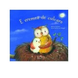 Cumpara ieftin E Vremea De Culcare, Anne-Kristin Zur Brugge - Editura Univers Enciclopedic