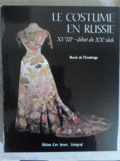 LE COSTUME EN RUSSIE. XVIII-E - DEBUT DU XX-E SIECLE-TAMARA KORCHOUNOVA foto