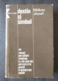 Meliusz Jozsef - Destin şi simbol sau romanul unei călătorii transilvane...