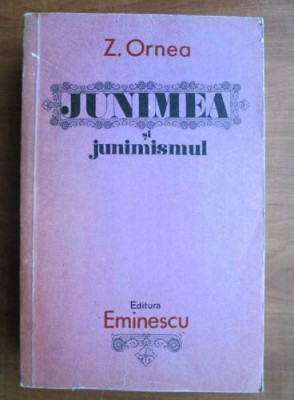 Zigu Ornea - Junimea si junimismul foto