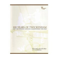 100 Years of Twickenham and the Five