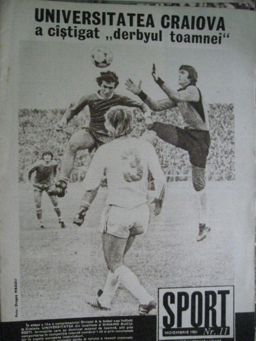 Revista Sport (1981) Universitatea Craiova a castigat derbyul toamnei cu Dinamo