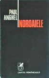 Paul Anghel - Noroaiele