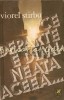 Ce Departe E Dimineata Aceea - Viorel Stirbu, Cartea Romaneasca, 1989, Roman, Beletristica