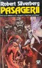 Pasagerii - 1994 - Robert Silverberg (XE91), Nemira