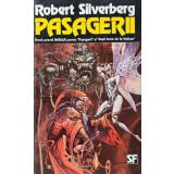 Pasagerii - 1994 - Robert Silverberg (XE91)