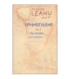 Nicolae Leahu and K - Erotokritikon, Fat-Frumos fiul pixului vol. I