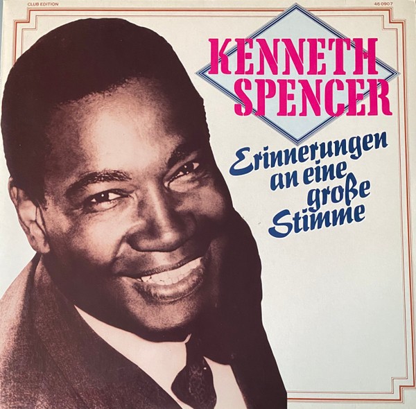 Vinil Kenneth Spencer &ndash; Erinnerungen An Eine Gro&szlig;e Stimme (VG++)