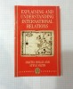 Explaining and understanding international relations / M. Hollis, Steve Smith