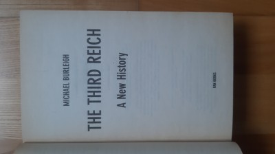 Michael Burleigh The Third Reich 2001 Al Treilea Reich Istoria Germaniei nazism foto