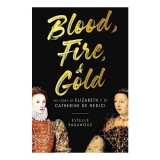 Blood, Fire, and Gold, Estelle Paranque