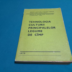 TEHNOLOGIA CULTURII PRINCIPALELOR LEGUME DE CÎMP *1979 *