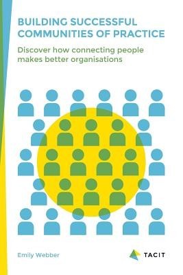 Building Successful Communities of Practice foto