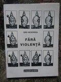 Grid Modorcea - Fara violenta (Editura Evenimentul, 1992)