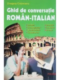 Dragos Cojocaru - Ghid de conversatie roman-italian (Editia: 2000)