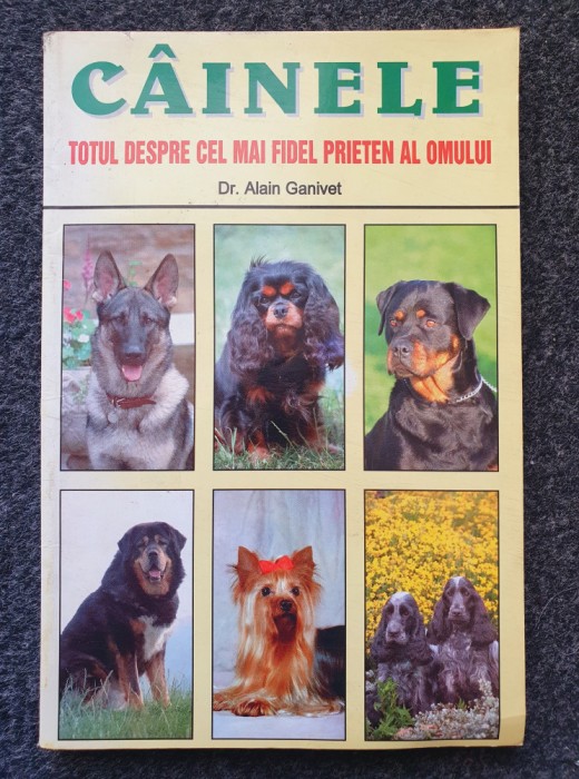 CAINELE, TOTUL DESPRE CEL MAI FIDEL PRIETEN AL OMULUI - Ganivet
