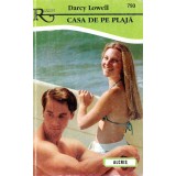 Casa de pe plaja - Darcy Lowell