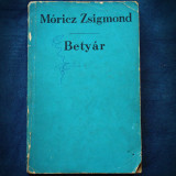 BETYAR - MORICZ ZSIGMOND