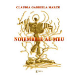 Noiembrie al meu - Claudia Gabriela Marcu