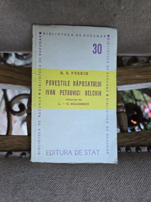 Povestile răposatului Ivan Petrovici Belchin - A. S. Pușkin foto