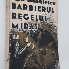 Carte veche Ion Minulescu Barbierul regelui Midas