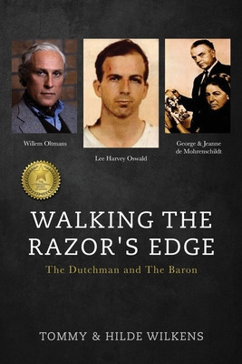 Walking The Razor&amp;#039;s Edge: The Dutchman and The Baron foto