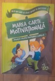 Marea carte motivationala